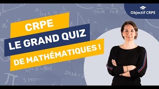 CRPE  CRPE  le grand quizz de mathématiques [upl. by Euqcaj]