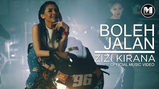 Zizi Kirana  Boleh Jalan OFFICIAL MUSIC VIDEO [upl. by Thayer]