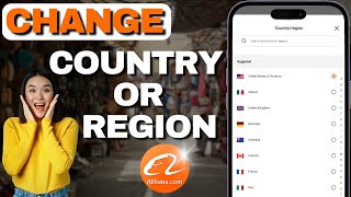 How To Change CountryRegion On Alibaba App Step Bay Step [upl. by Timoteo]