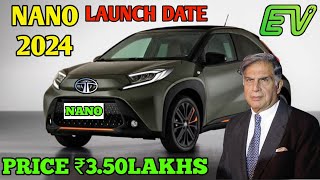 Finally New Tata Nano 2024🔥 Launch in India Price Launch Date Exterior Interior Top Speed Range [upl. by Kirven]