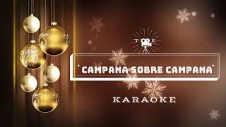 CAMPANA SOBRE CAMPANA  KARAOKE [upl. by Delfeena435]