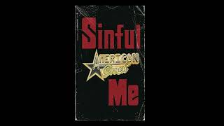 American Crush  Sinful Me Official Lyric Video [upl. by Rahm]