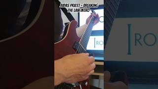 Judas Priest  Breaking The Law Intro Guitar Cover judaspriest guitarcover [upl. by Alatea]