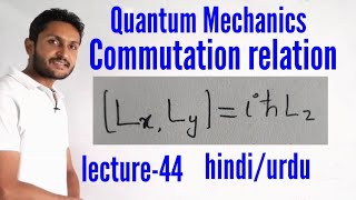 Commutation relations in quantum mechanics। part2 [upl. by Landis]