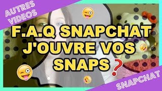 ➳ FAQ SNAPCHAT OU JOUVRE VOS SNAPS   ♥ AUTRES VIDEOS ♥ [upl. by Yumuk760]