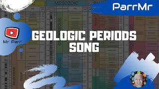 Geologic Periods Song [upl. by Chet]