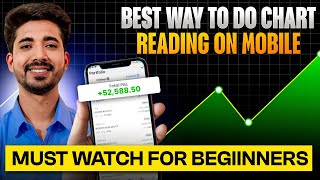 Chart Reading In Mobile  Chart Reading Techniques  Must Watch For Beginners [upl. by Mattias]