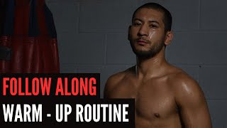 Follow Along Warm Up Routine for Muay Thai Kickboxing [upl. by Susanetta]