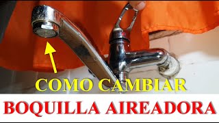 Como Reparar o Cambiar Boquilla Aireadora Canilla Cocina Monocomando [upl. by Atokad393]