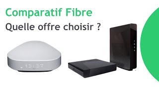 Comparatif Fibre  quelle offre choisir en 2022 [upl. by Jasmin]