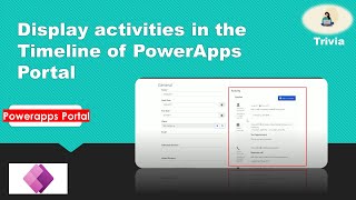 Display activities in the Timeline of PowerApps Portal [upl. by Atinreb666]