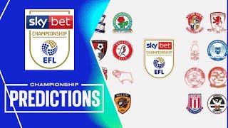 202425 Championship  Matchday 1 Predictions [upl. by Notkcorb]