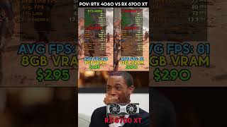 POV RTX 4060 vs RX 6700 XT memes pcmemes rtx4060 rx6700xt [upl. by Lezah]