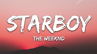 The Weeknd  Starboy Lyrics ft Daft Punk [upl. by Gresham]