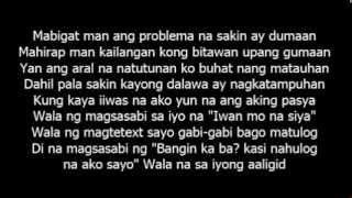 Mali bang Magmahal Iwan mo na siya Part 2  Still One amp Loraine Lyrics [upl. by Rehpotsyrk583]