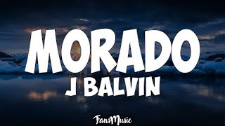 J Balvin  Morado LETRA [upl. by Marella]