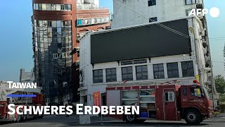 Schweres Erdbeben erschüttert Taiwan Tote und viele Verletzte  AFP [upl. by Stallworth980]