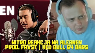 NITRO REAKCJA NA ALESHEN prod FAVST  RED BULL 64 BARS [upl. by Jessabell]