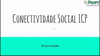 Procuração Eletrônica Conectividade Social ICP [upl. by Fellows]