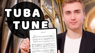 Tuba Tune II  Paul Fey Sheet Music for Organ  Hauptwerk Alessandria Sample Set  Festive Organ [upl. by Yattirb413]