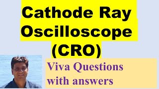 CRO Cathode Ray Oscilloscope Cathode Ray Tube Physics Viva Sine Wave Square Wave Triangular [upl. by Aivilys256]