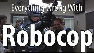 Everything Wrong With Robocop In 7 Minutes Or Less [upl. by Eekram]