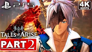 TALES OF ARISE PS5 Gameplay Walkthrough Part 2 4K 60FPS  No Commentary FULL GAME [upl. by Abebi]