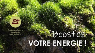 Boostez votre ENERGIE   Frederique DUMAS [upl. by Alatea]