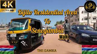 4K 🇬🇲BIJILO Residential Area to SENEGAMBIA In KOLOLI Daytime Walking Tour In THE GAMBIA [upl. by Matheson355]