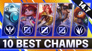 10 BROKEN Champions In 147  CHAMPS to MAIN for FREE LP  LoL Guide Patch 147 [upl. by Lissi974]