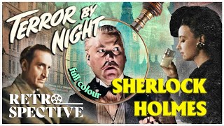 Sherlock Holmes in quotTerror By Nightquot  Classic Murder Mystery Movie Full Colorized  Retrospective [upl. by Hayotal723]