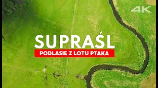 SUPRAŚL z drona 4K Atrakcje Podlasia Polska z lotu ptaka Aerial drone cinematic [upl. by Ydnih]