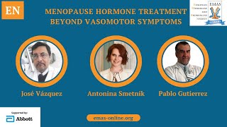 Menopause hormone treatment beyond vasomotor symptoms  EMASwebinar [upl. by Gayl536]