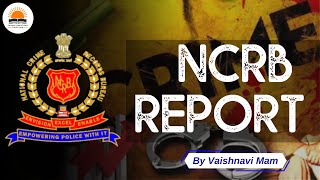 UPSC Daily Current Affairs NCRB REPORT తెలుగులో [upl. by Linden]