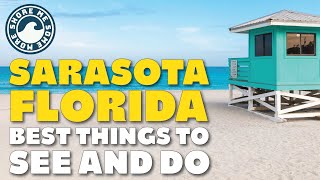 Sarasota Florida  Things to see and do when you go [upl. by Anomas]