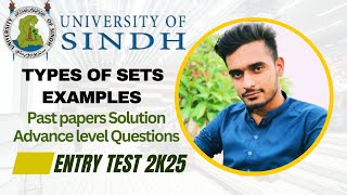 Types of SetsExamplesPast papersUniversity of Sindh Entry Test 2k25Mathematics and IQ [upl. by Oswald421]