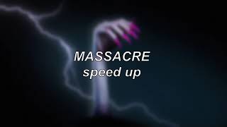 Kim Petras  Massacre  Speed Up [upl. by Gothard254]