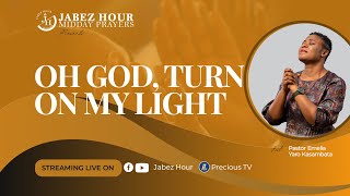 JABEZ HOUR  O GOD TURN ON MY LIGHT  PASTOR EMELIA YARO KASAMBATA [upl. by Bach]