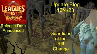 Leagues IV Date Deadman Changes Guardians Fix and MORE  10423 Blog Read [upl. by Tonnie9]