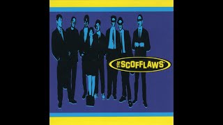 The Scofflaws  Full [upl. by Ariam]