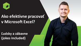 Ako efektívne pracovať v Microsoft Excel  Online kurz Microsoft Excel II Mierne Pokročilý [upl. by Ruhtracm]