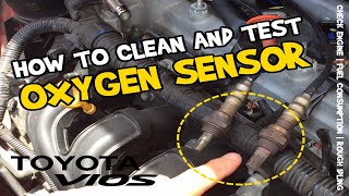 How To Clean TOYOTA VIOS OXYGEN SENSOR  Paano Linisin at itest ang Oxygen Sensor  O2 Sensor Tips [upl. by Drahsar]