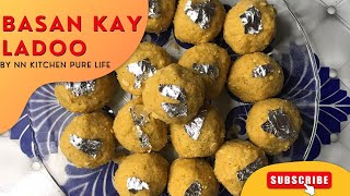 Basan Kay Ladoo by NN KITICHEN PURE LIFE [upl. by Yatnahs]