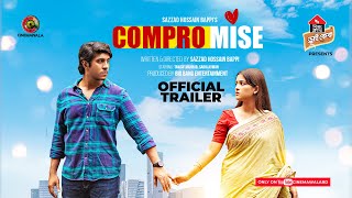 Official Trailer  Compromise  Tawsif Mahbub  Sadia Ayman  Sazzad Hossain Bappi  New Natok 2023 [upl. by Brendon]