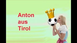 Anton aus Tirol  SKANDAL UM ROSI Musical 20 [upl. by Ekez794]