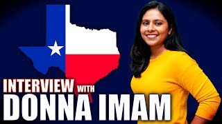 Donna Imam is on the Cusp of Flipping a Congressional Seat in Texas  Full Interview [upl. by Wichern]