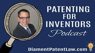 What Goes Into a Patent Infringement Complaint  Patenting for Inventors Podcast  Episode 106 [upl. by Debbra]