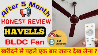 Havells BLDC Ceiling Fan honest Review After 5 Months  bldc fan review  Havells Glaze BLDC fan [upl. by Ottilie392]