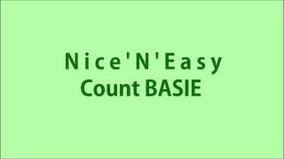 NiceNEasy Ｃount Basie [upl. by Elwaine]