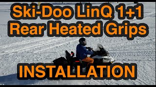 SkiDoo LinQ 11 Rear Seat Heated Grips Installation [upl. by Adne]